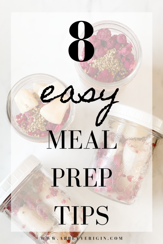 smoothie jars with text overlay 8 easy meal prep tips